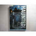Haunted Stories - Chosen by Aidan Chambers - Ages 9-14