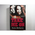 Take Me On - Paperback - Katie McGarry