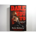 Dare You To - Paperback - Katie McGarry