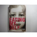 Eating Myself - Hardcover - Candida Crewe