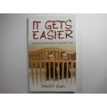 It Gets Easier : Surviving Twins During Their First Year - Tracey Egan