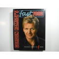 Gordon Ramsay's Fast Food : Recipes From The F Word