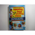 Opening His Legs and Showing His Class - Edited by Adrian Brady