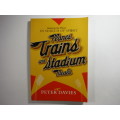 Planes, Trains and Stadium Meals - Peter Davies