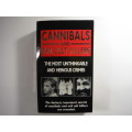 Cannibals and Evil Cult Killers - Ray Black