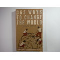 365 Ways to Change the World - Paperback - Michael Norton