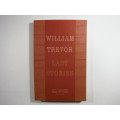 William Trevor : Last Stories - Advance Proof Copy