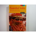 Fodor`s Essential India : With Delhi, Rajasthan, The Taj Mahal and Mumbai