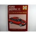 Ford Sierra V6 - 1982 to 1991 - Haynes Service and Repair Manual