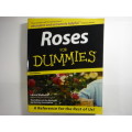 Roses for Dummies : 2nd Edition - Lance Walheim