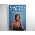 James May`s Man Lab : The Book of Usefulness