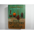 Five Quarters of the Orange - Joanne Harris