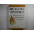 The Gluten Connection - Shari Lieberman, PHD, CNS, FACN
