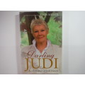 Darling Judi : A Celebration of Judi Dench - Edited by John Miller