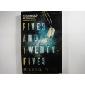 Fives and Twenty-Fives - Paperback - Michael Pitre