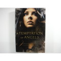 A Temptation of Angels - Hardcover - Michelle Zink