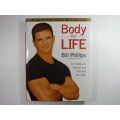 Body for Life Bundle : Book + Exercise and Diet Log Book - Bill Phillips
