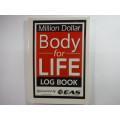 Body for Life Bundle : Book + Exercise and Diet Log Book - Bill Phillips