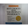 Best Choices From the People`s Pharmacy - Joe Graedon, MS