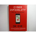 Cyber Infidelity  The New Seduction - Dr Eve