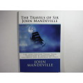 The Travels of Sir John Mandeville - John Mandeville