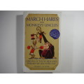 March Hares and Monkeys` Uncles - Hardcover - Harry Oliver