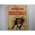 The Usborne Book of Soccer Skills - Hardcover
