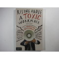 Rising Above a Toxic Workplace - Paperback - Gary Chapman