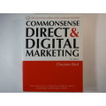 Commonsense Direct and Digital Marketing : 5th Edition - Drayton Bird