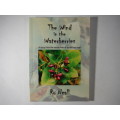 The Wind in the Waterberries - Ro Neall