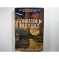 Forbidden History - Edited by J. Douglas Kenyon