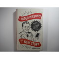 The Older Person`s Guide to New Stuff - Hardcover - Mark Leigh