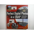 Perfect Digital Photos in a Snap - Softcover - Ian Probert
