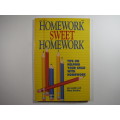 Homework Sweet Homework : Tips on Helping Your Child with Homework