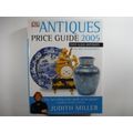 DK Antiques Price Guide 2005 - Judith Miller - Hardcover