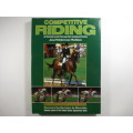 Competitive Riding - Hardcover - Jane Holderness-Roddam
