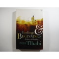 Endings and Beginnings - Paperback - Redi Tlhabi