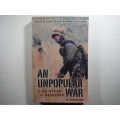 An Unpopular War : From Afkak to Bosbefok - JH Thompson