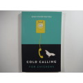 Cold Calling for Chickens - Paperback - Bob Etherington