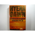 Hyena Dawn - Christopher Sherlock - 1990 First Edition