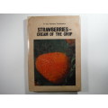 Strawberries - Cream of the Crop - First Edition - 1976