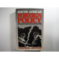 South Africa`s Foreign Policy : The Search for Status and Security 1945-1988