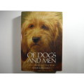 Of Dogs and Men - Great Contemporary Dog Stories - Edited by Jeanne Schinto