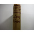 Larry Vincent - Frances Parkinson Keyes - 1953 First Edition