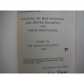 Manual of Map Reading, Air Photo Reading and Field Sketching : Part 2 - Air Photo Reading :1958