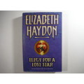 Elegy for a Lost Star : Book 5 of The Symphony of Ages - Elizabeth Haydon