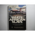 White African Slave - M. McDougall