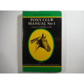 Pony Club Manual No.1 : Eleventh Edition - Elaine Knox-Thompson