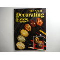 The Art of Decorating Eggs - Softcover