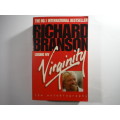Richard Branson : Losing My Virginity : The Autobiography - Paperback